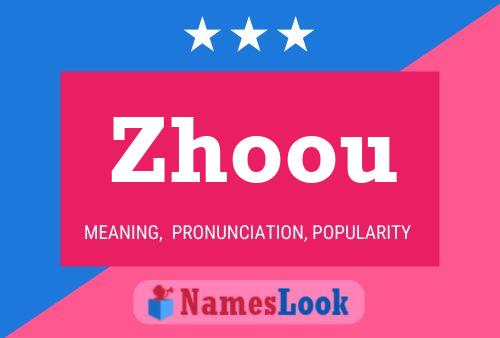 Zhoou 名字海报