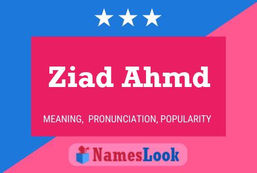 Ziad Ahmd 名字海报