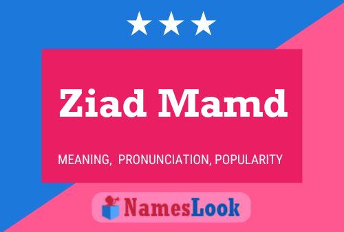 Ziad Mamd 名字海报