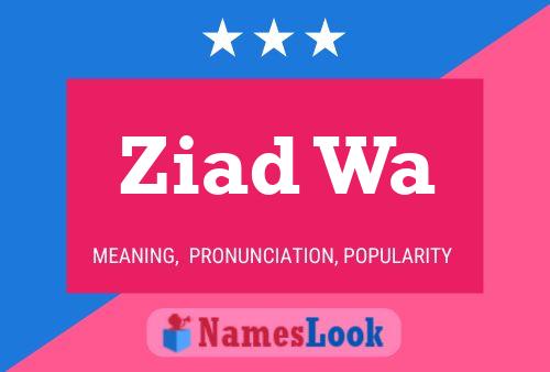 Ziad Wa 名字海报