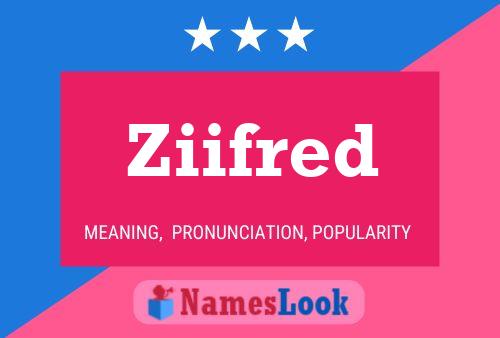 Ziifred 名字海报