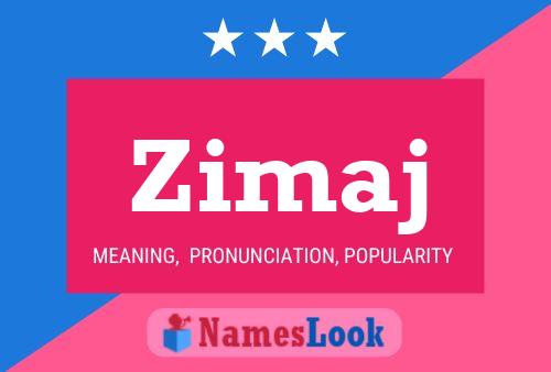 Zimaj 名字海报