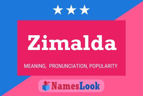 Zimalda 名字海报