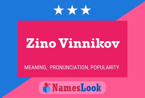 Zino Vinnikov 名字海报