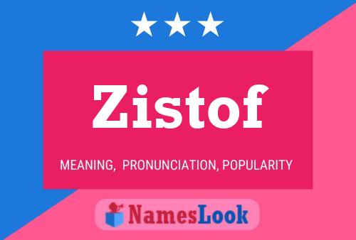 Zistof 名字海报