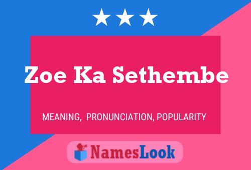 Zoe Ka Sethembe 名字海报