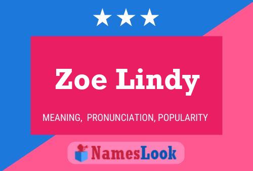 Zoe Lindy 名字海报