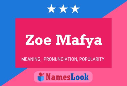 Zoe Mafya 名字海报