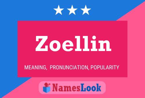 Zoellin 名字海报