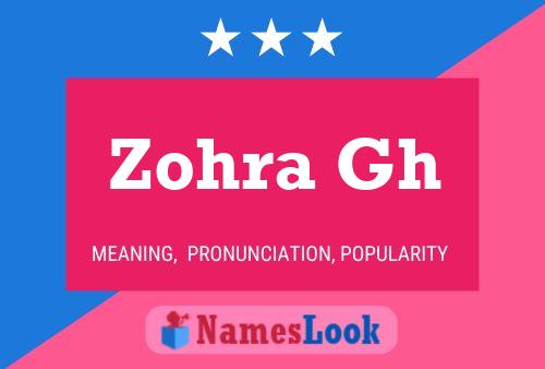 Zohra Gh 名字海报