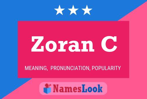 Zoran C 名字海报