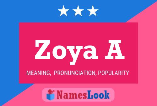 Zoya A 名字海报