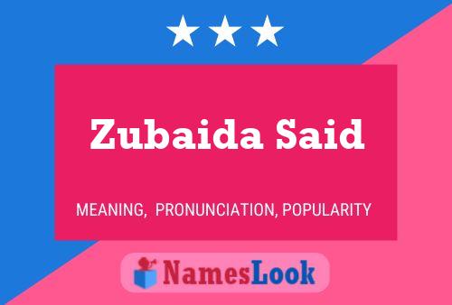 Zubaida Said 名字海报