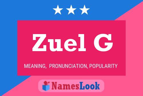 Zuel G 名字海报