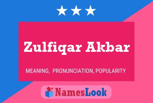 Zulfiqar Akbar 名字海报