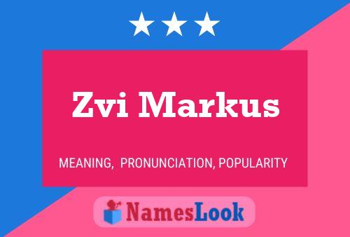 Zvi Markus 名字海报