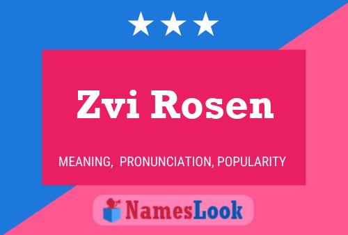 Zvi Rosen 名字海报