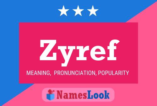 Zyref 名字海报